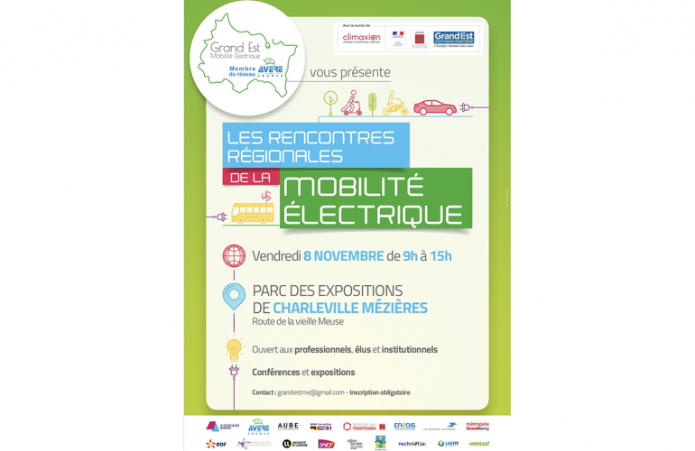 Le vendredi 8 novembre 2019, l'association Grand Est Mobilité Electrique organise les rencontres régionales de la mobilité électrique au parc des expositions de Charleville-Mézières